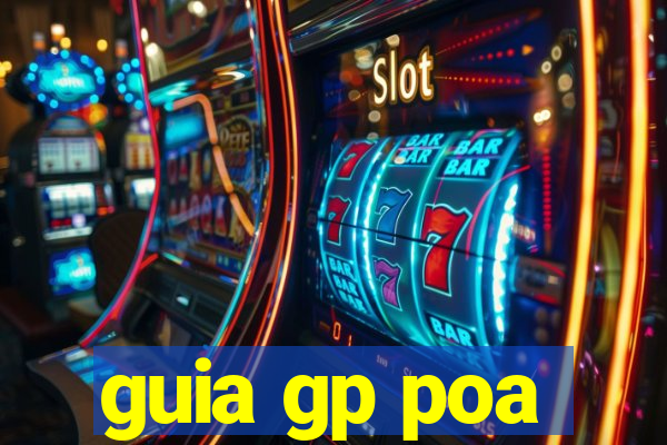 guia gp poa
