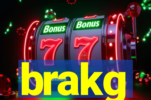 brakg