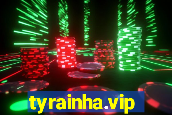 tyrainha.vip