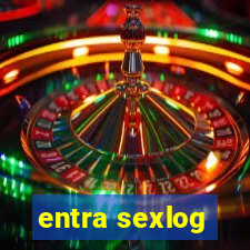 entra sexlog