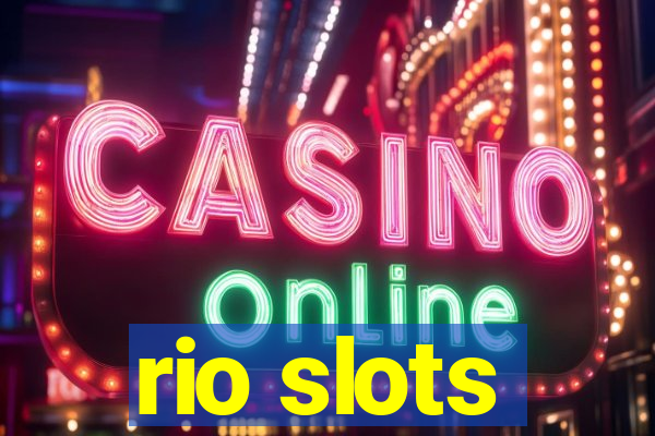 rio slots