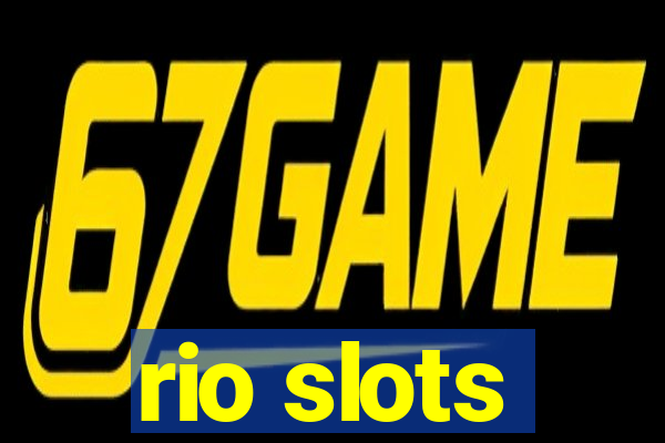 rio slots