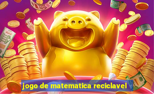 jogo de matematica reciclavel