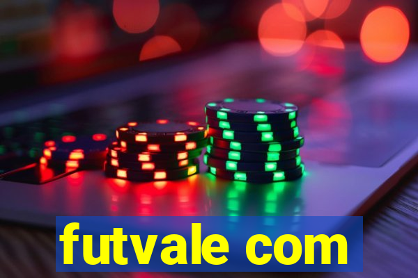 futvale com