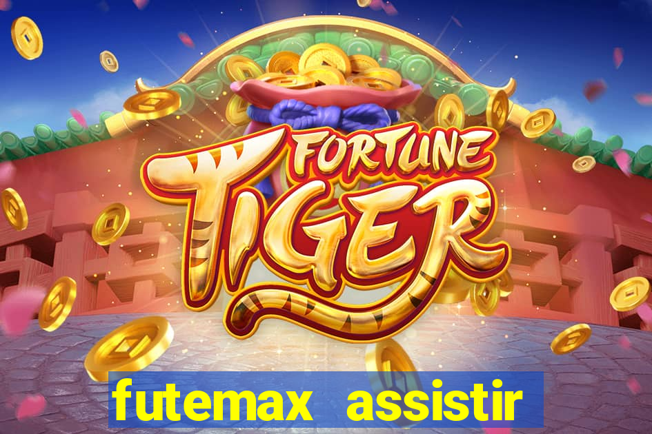 futemax assistir real madrid
