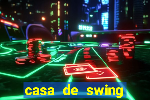 casa de swing porto seguro