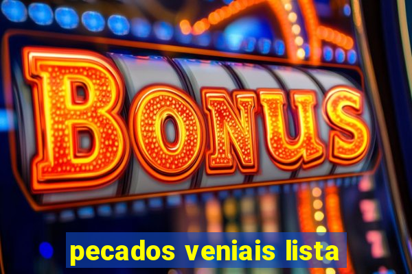 pecados veniais lista