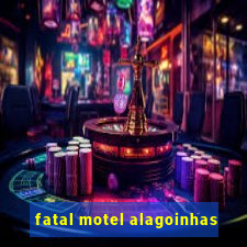 fatal motel alagoinhas