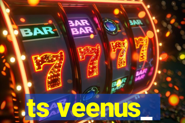 ts veenus_
