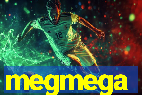 megmega