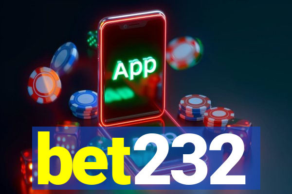 bet232