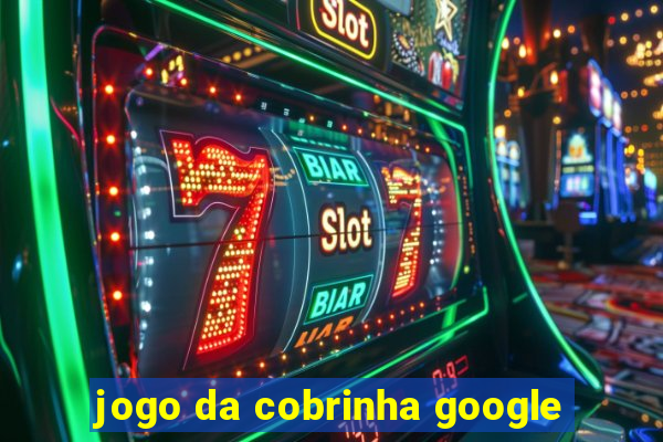 jogo da cobrinha google
