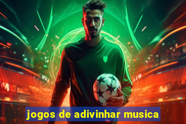 jogos de adivinhar musica