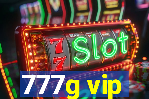 777g vip