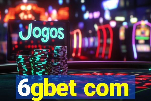6gbet com