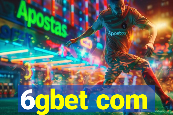 6gbet com