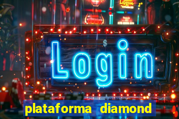 plataforma diamond 777 bet