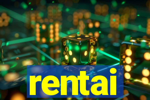 rentai