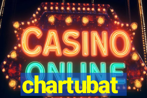 chartubat