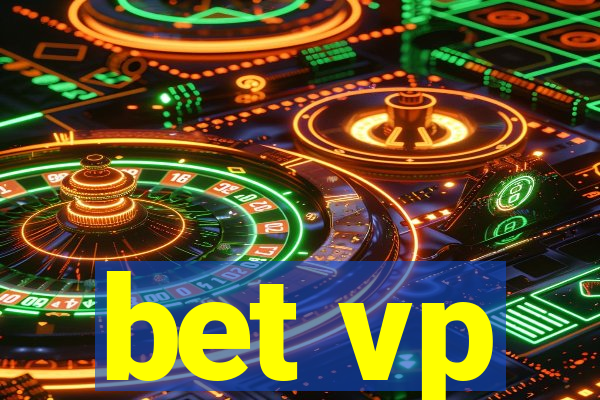 bet vp