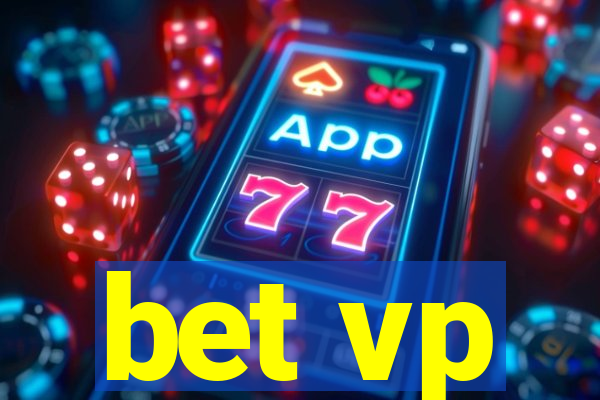 bet vp