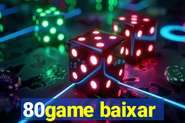 80game baixar