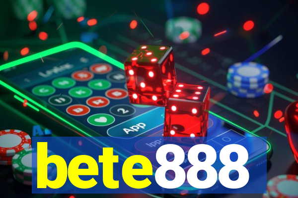 bete888
