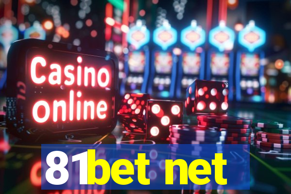 81bet net