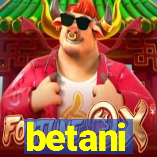betani