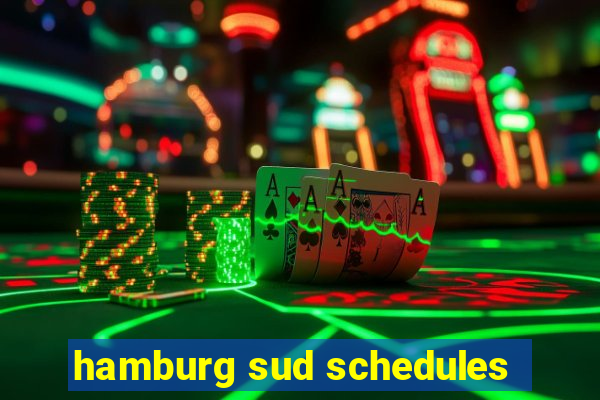 hamburg sud schedules