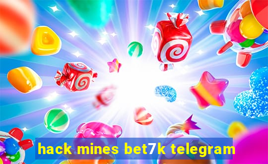 hack mines bet7k telegram