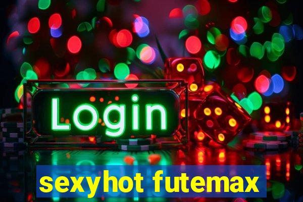 sexyhot futemax
