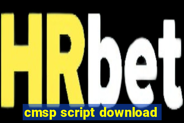 cmsp script download