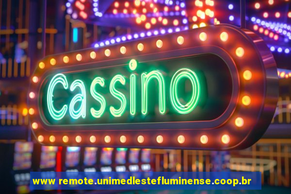 www remote.unimedlestefluminense.coop.br