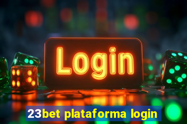 23bet plataforma login