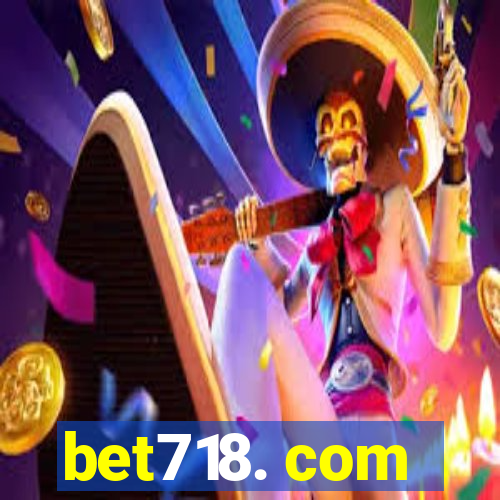 bet718. com