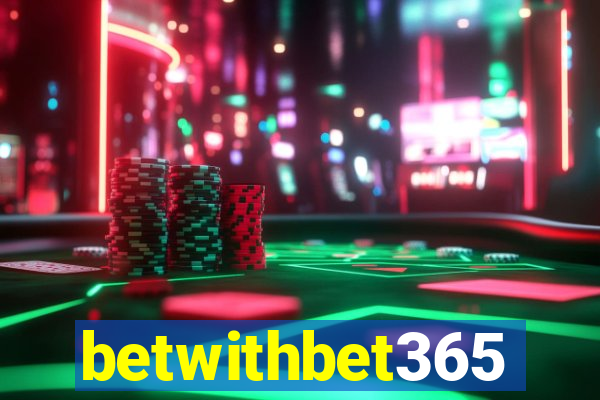 betwithbet365