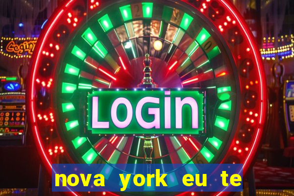nova york eu te amo filme completo dublado download