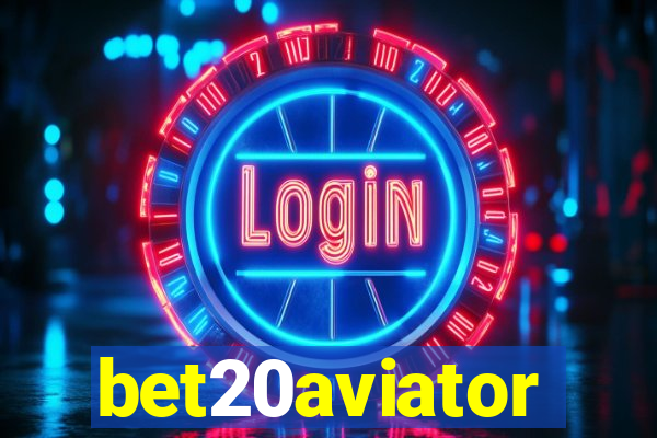 bet20aviator