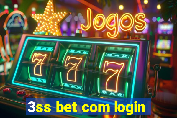 3ss bet com login