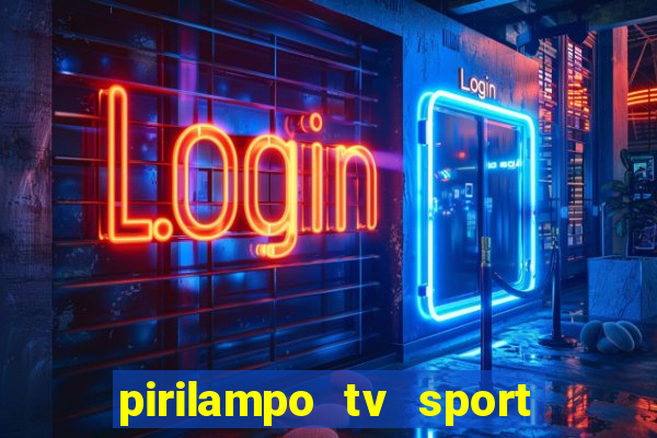 pirilampo tv sport tv 5