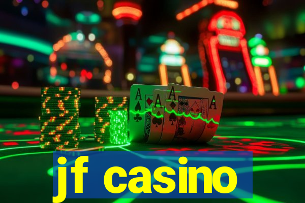 jf casino