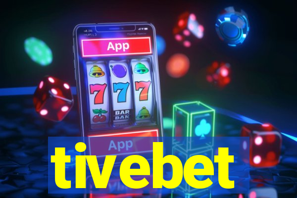 tivebet