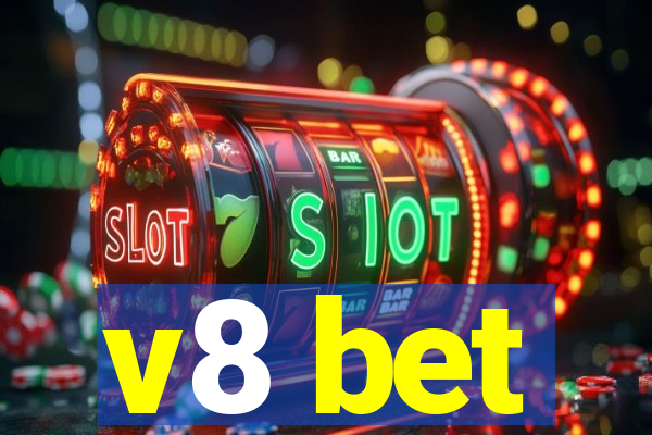 v8 bet