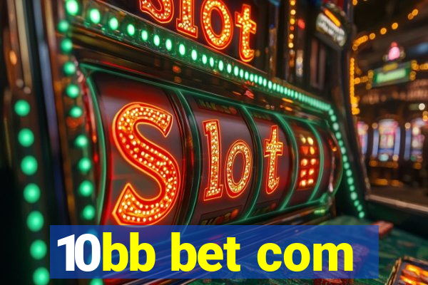 10bb bet com