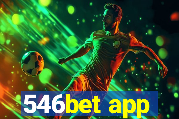 546bet app