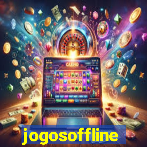 jogosoffline
