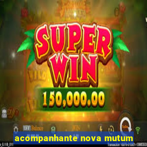 acompanhante nova mutum