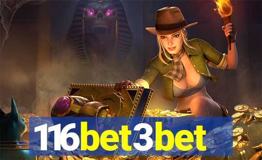 116bet3bet