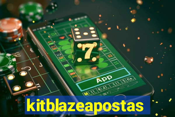 kitblazeapostas